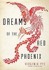 Dreams of the Red Phoenix book cover